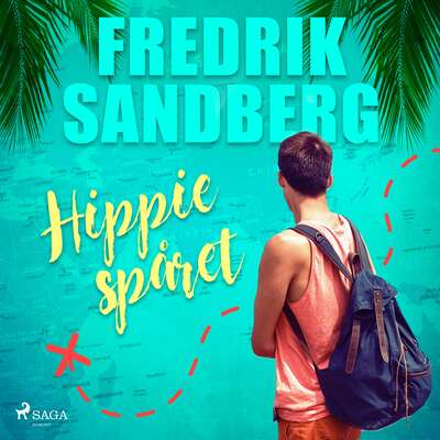 Hippiespåret - Fredrik Sandberg.