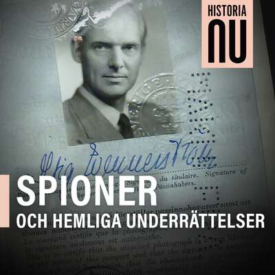 Historia Nu: Spioner och hemliga underrättelser