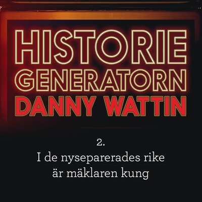 Historiegeneratorn del 2 - Danny Wattin.