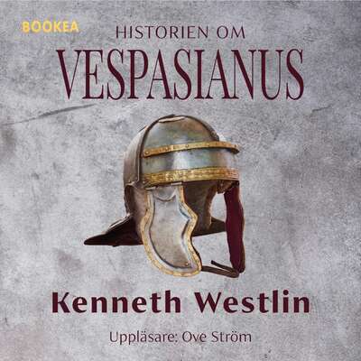 Historien om Vespasianus - Kenneth Westlin.