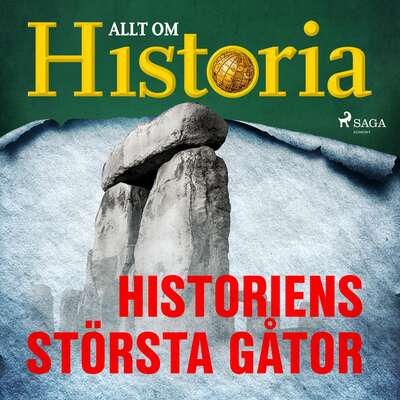 Historiens största gåtor - Allt Om Historia.