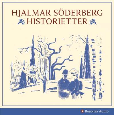 Historietter - Hjalmar Söderberg.