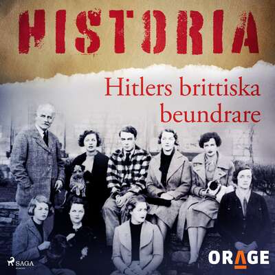 Hitlers brittiska beundrare - - Orage.