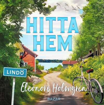 Hitta hem - Eleonore Holmgren.