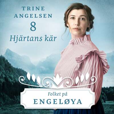 Hjärtans kär - Trine Angelsen.