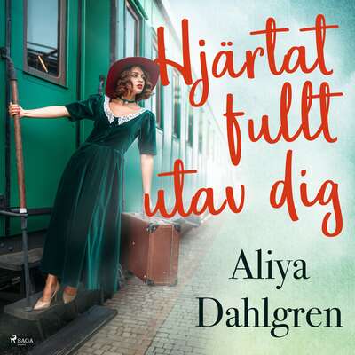 Hjärtat fullt utav dig - Aliya Dahlgren.