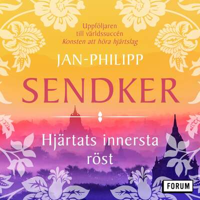 Hjärtats innersta röst - Jan-Philipp Sendker.