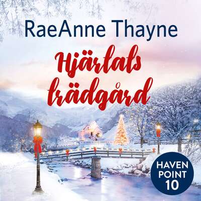 Hjärtats trädgård - RaeAnne Thayne.