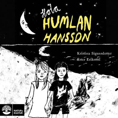 Hola Humlan Hansson - Kristina Sigunsdotter.