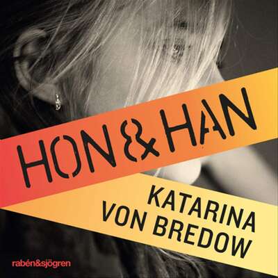 Hon & han - Katarina von Bredow.