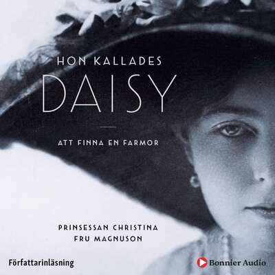 Hon kallades Daisy : att finna en farmor