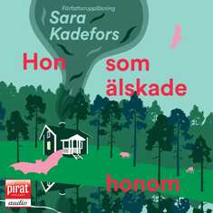 Hon som älskade honom