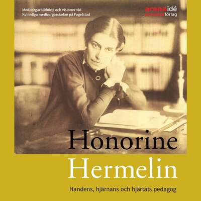 Honorine Hermelin - Lena Eskilsson.