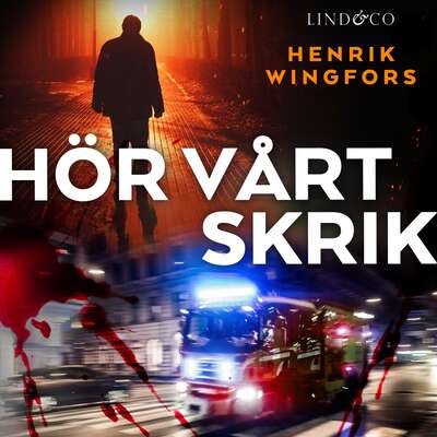 Hör vårt skrik - Henrik Wingfors.