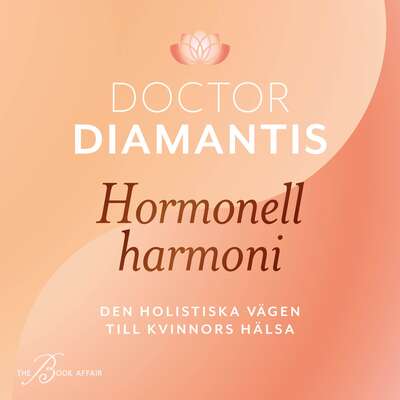 Hormonell harmoni - Doctor Diamantis Koukouvinos.