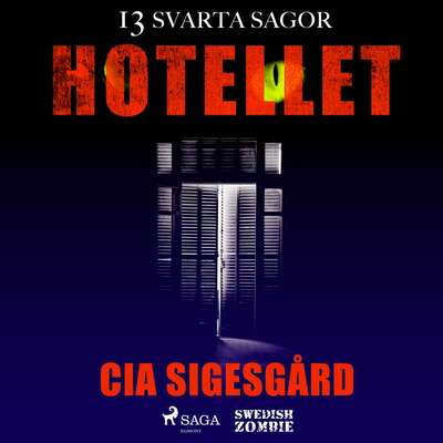 Hotellet - Cia Sigesgård.