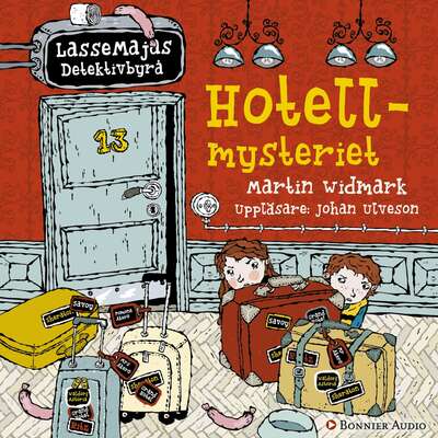 Hotellmysteriet - Martin Widmark.