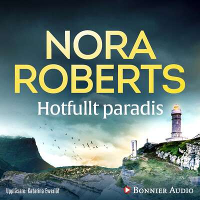 Hotfullt paradis - Nora Roberts.