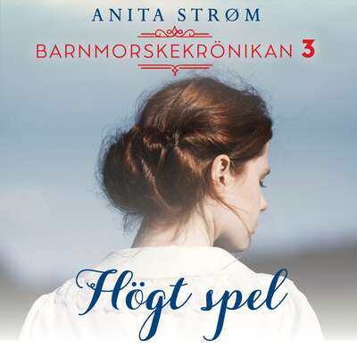 Högt spel - Anita Strøm.