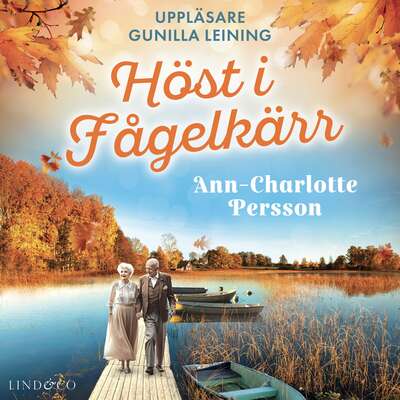 Höst i Fågelkärr - Ann-Charlotte Persson.