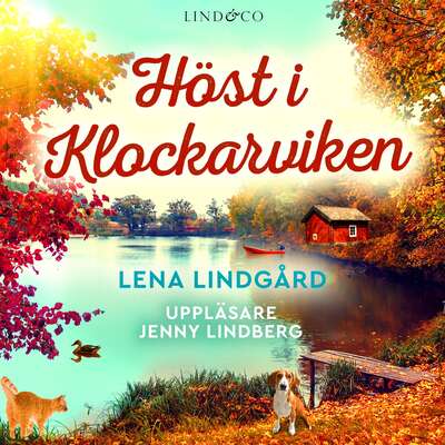 Höst i Klockarviken - Lena Lindgård.