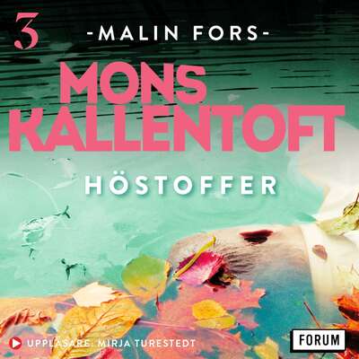 Höstoffer - Mons Kallentoft.