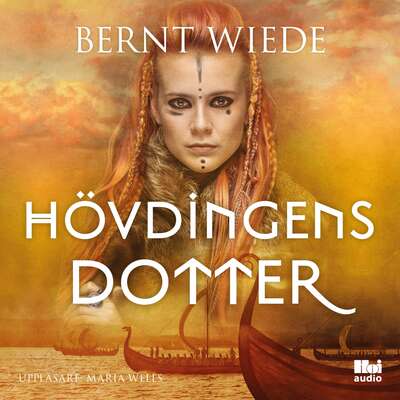 Hövdingens dotter - Bernt Wiede.