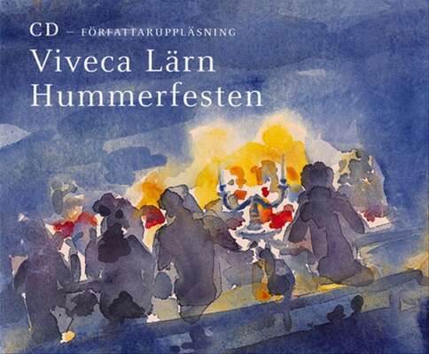 Hummerfesten - Viveca Lärn.