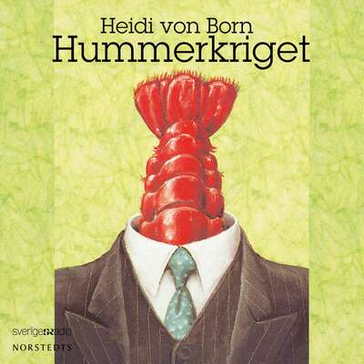 Hummerkriget - Heidi von Born.