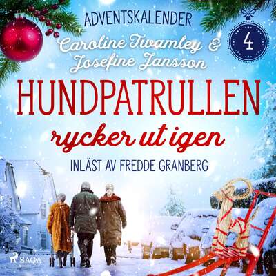 Hundpatrullen rycker ut igen: Fjärde advent