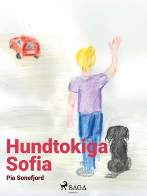 Hundtokiga Sofia - Pia Sonefjord.