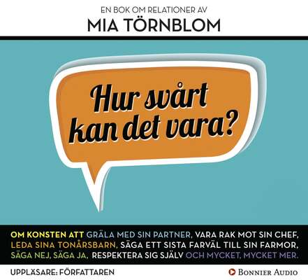 Hur svårt kan det vara? - Mia Törnblom.