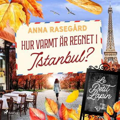 Hur varmt är regnet i Istanbul? - Anna Rasegård.