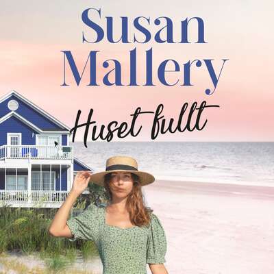 Huset fullt - Susan Mallery.