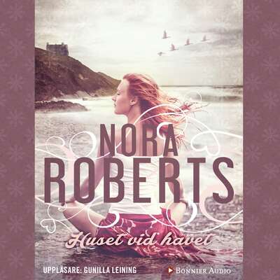 Huset vid havet - Nora Roberts.