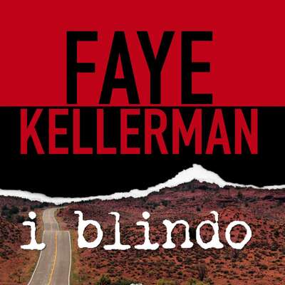 I blindo - Faye Kellerman.