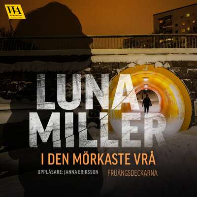 I den mörkaste vrå - Luna Miller.