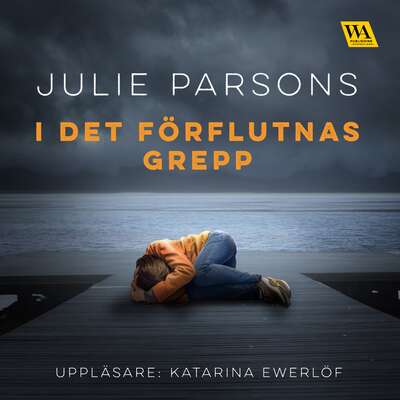 I det förflutnas grepp - Julie Parsons.