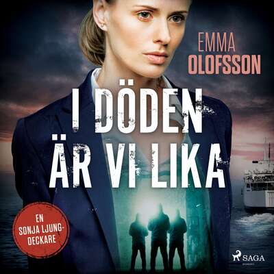 I döden är vi lika - Emma Olofsson.