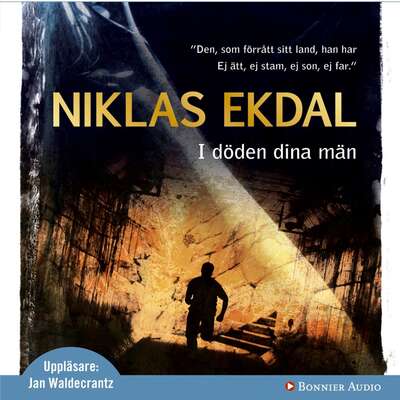 I döden dina män - Niklas Ekdal.