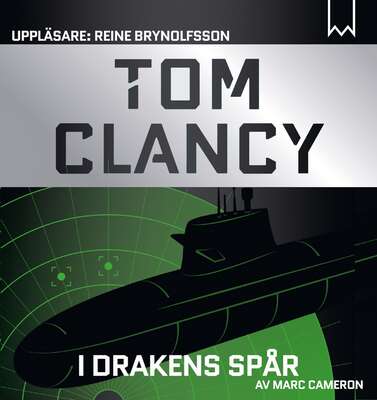 I drakens spår - Tom Clancy och Marc Cameron.