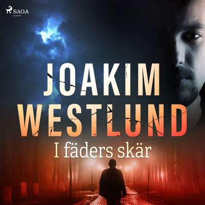 I fäders skär - Joakim Westlund.