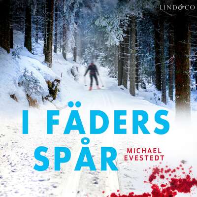 I fäders spår - Michael Evestedt.