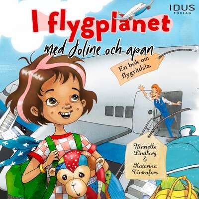 I flygplanet med Joline och apan - Marielle Lindberg.