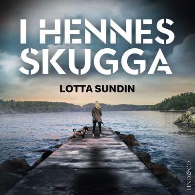 I hennes skugga - Lotta Sundin.