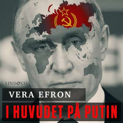 I huvudet på Putin - Vera Efron.