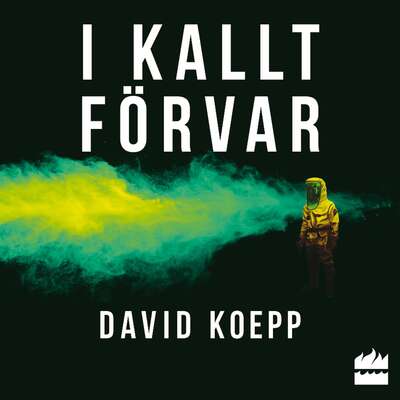 I kallt förvar - David Koepp.