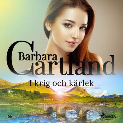 I krig och kärlek - Barbara Cartland.