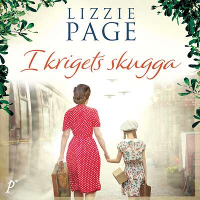 I krigets skugga - Lizzie Page.