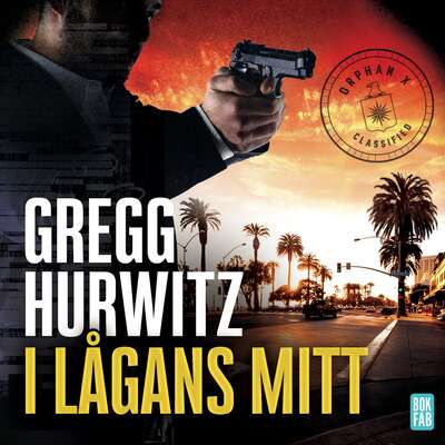 I lågans mitt - Gregg Hurwitz.